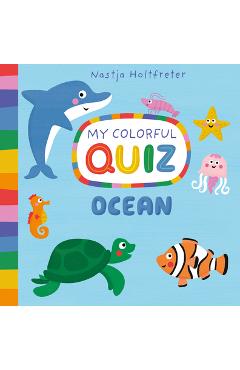 Ocean, My Colorful Quiz - Nastja Holtfreter