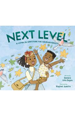 Next Level: A Hymn in Gratitude for Our Differences - Samara Cole Doyon