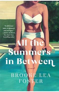 All the Summers in Between - Brooke Lea Foster