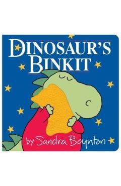 Dinosaur\'s Binkit - Sandra Boynton