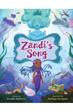 Zandi\'s Song - Zandile Ndhlovu