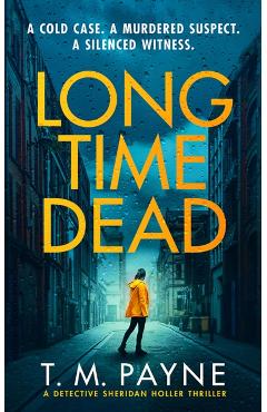 Long Time Dead - T. M. Payne