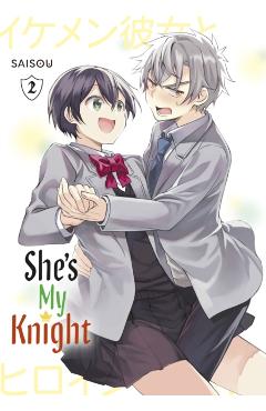 She\'s My Knight 2 - Saisou
