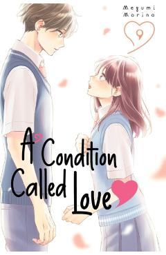 A Condition Called Love 9 - Megumi Morino
