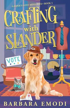 Crafting with Slander - Barbara Emodi