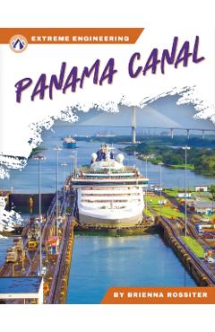 Panama Canal - Brienna Rossiter
