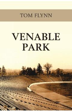 Venable Park - Tom Flynn