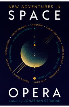 New Adventures in Space Opera - Jonathan Strahan