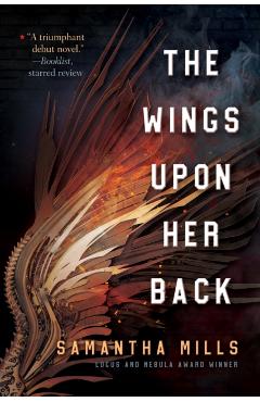 The Wings Upon Her Back - Samantha Mills