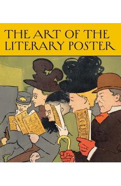 The Art of the Literary Poster - Allison Rudnick