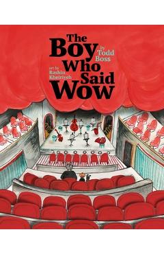 The Boy Who Said Wow - Todd Boss