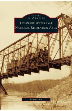 Delaware Water Gap National Recreation Area - Laura Obiso