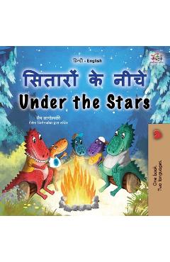 Under the Stars (Hindi English Bilingual Kid\'s Book): Bilingual children\'s book - Sam Sagolski