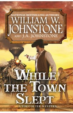 While the Town Slept - William W. Johnstone