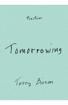 Tomorrowing - Terry Bisson