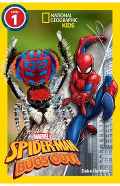 National Geographic Readers: Marvel\'s Spider-Man Bugs Out! (Level 1) - Daka Hermon