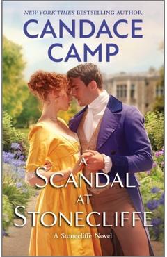 A Scandal at Stonecliffe - Candace Camp