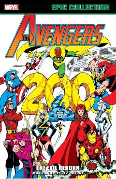 Avengers Epic Collection: The Evil Reborn - David Michelinie