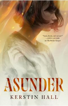 Asunder - Kerstin Hall