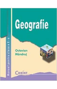 Geografie - Clasa 10 - Manual - Octavian Mandrut