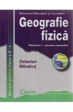 Geografie - Clasa 9 - Manual - Octavian Mandrut