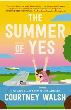 The Summer of Yes - Courtney Walsh