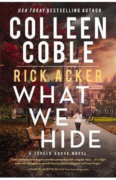 What We Hide - Colleen Coble
