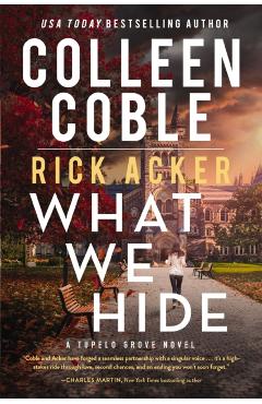 What We Hide - Colleen Coble