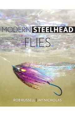 Modern Steelhead Flies - Rob Russell