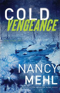 Cold Vengeance - Nancy Mehl