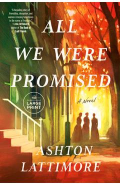 All We Were Promised - Ashton Lattimore