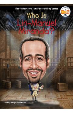 Who Is Lin-Manuel Miranda? - Elijah Rey-david Matos