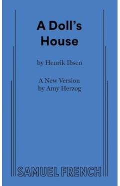 A Doll\'s House - Amy Herzog