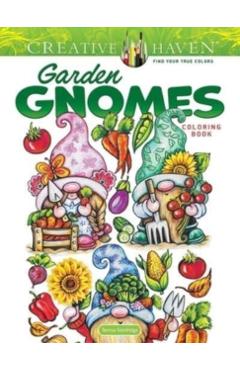 Creative Haven Garden Gnomes Coloring Book - Teresa Goodridge