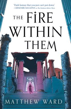 The Fire Within Them - Matthew Ward