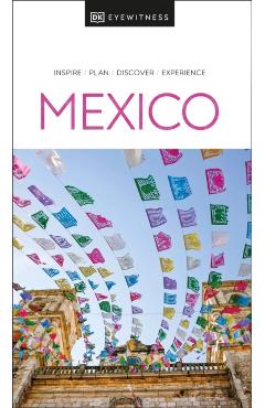 DK Eyewitness Mexico - Dk Eyewitness