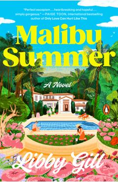 Malibu Summer - Libby Gill