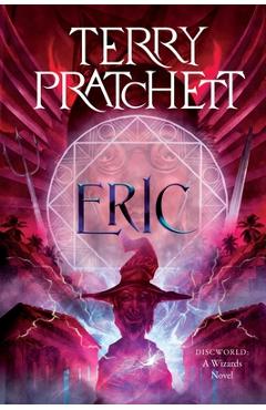 Eric: A Discworld Novel - Terry Pratchett