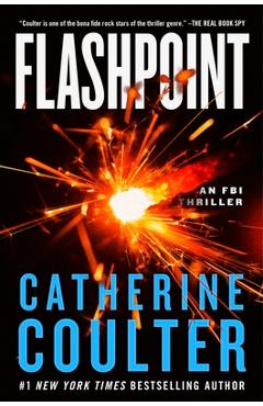 Flashpoint: An FBI Thriller - Catherine Coulter