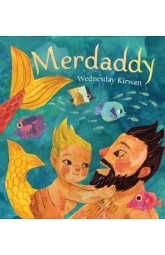 Merdaddy - Wednesday Kirwan