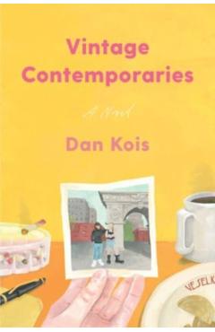 Vintage Contemporaries - Dan Kois