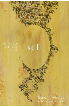 Still - Lauren F. Winner