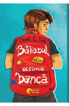 Baiatul din ultima banca - Onjali Rauf - BOOKLET