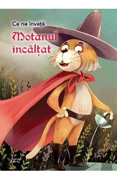 Ce ne invata: Motanul incaltat - FOR YOU