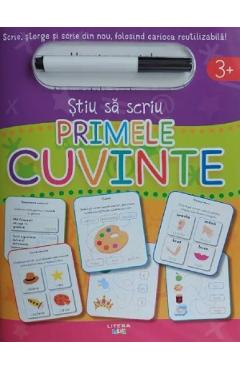 Stiu sa scriu. Primele cuvinte - LITERA