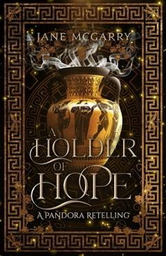 A Holder of Hope - Jane Mcgarry