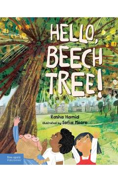 Hello, Beech Tree! - Rasha Hamid