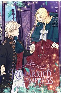 The Remarried Empress, Vol. 7 - Alphatart