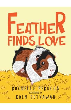 Feather Finds Love - Rochelle Perucca