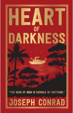 Heart of Darkness - Joseph Conrad
